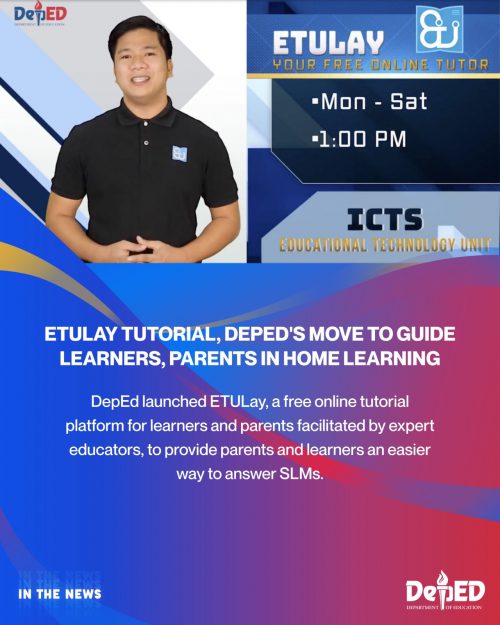 ETULay Tutorial, DepEd’s Move To Guide Learners, Parents In Home ...