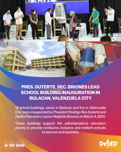 Pres. Duterte, Sec. Briones lead school building inauguration in Bulacan, Valenzuela City