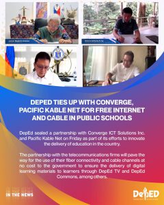 DepEd ties up with Converge, Pacific Kable Net for free internet and cable in public schools