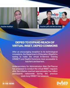 DepEd to expand reach of virtual INSET, DepEd Commons