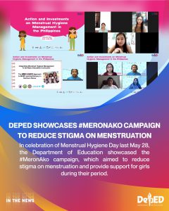 DepEd showcases #MeronAko campaign to reduce stigma on menstruation