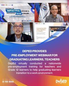 DepEd provides pre-employment webinar for graduating learners, teachers