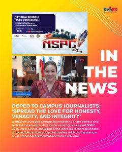 DepEd to campus journalists: ‘Spread the love for honesty, veracity, and integrity’