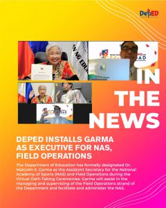 DepEd installs Garma as executive for NAS, Field Operations