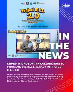 DepEd, Microsoft PH collaborate to promote digital literacy in Project B.T.S. 2.0