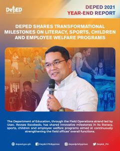 DepEd shares transformational milestones on literacy, sports, children and employee welfare programs