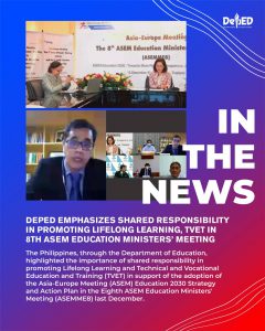 DepEd emphasizes shared responsibility in promoting lifelong learning, TVET in 8th ASEM Education Ministers’ Meeting