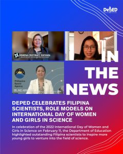 DepEd celebrates Filipina scientists, role models on International Day of Women and Girls in Science