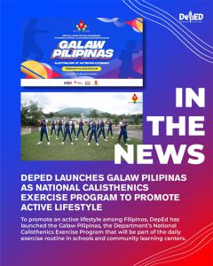 DepEd launches Galaw Pilipinas as National Calisthenics Exercise Program to promote active lifestyle