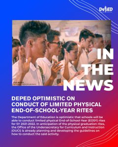 DepEd optimistic on conduct of limited physical end-of-school-year rites