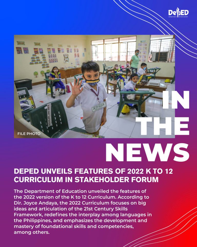 deped-unveils-features-of-2022-k-12-curriculum-in-stakeholder-forum