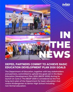 DepEd, partners commit to achieve Basic Education Development Plan 2030 goals