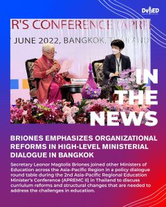 Briones emphasizes organizational reforms in high-level ministerial dialogue in Bangkok