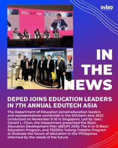 DepEd joins education leaders in 7th annual EDUtech Asia