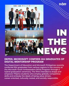 DepEd, Microsoft confers 304 graduates of digital mentorship program