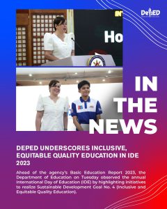 DepEd underscores inclusive, equitable quality education in IDE 2023