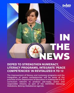 DepEd to strengthen numeracy, literacy programs, integrate ‘peace competencies’ in revitalized K to 12