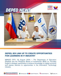 DepEd, BOI link up to create opportunities for learners in IT industry