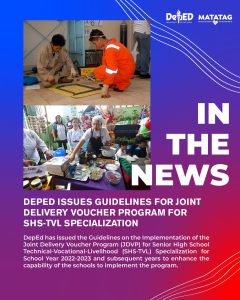 DepEd issues guidelines for Joint Delivery Voucher Program for SHS-TVL Specialization