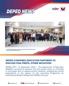 DepEd convenes education partners to discuss PISA preps, other initiatives