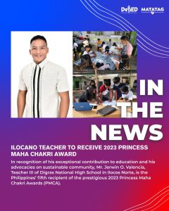 Ilocano teacher to receive 2023 Princess Maha Chakri Award