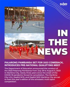 Palarong Pambansa set for 2023 comeback, introduces Pre-National Qualifying Meet