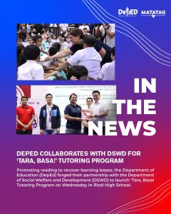 DepEd collaborates with DSWD for ‘Tara, Basa!’ Tutoring Program