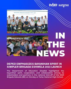 DepEd emphasizes bayanihan spirit in simpler Brigada Eskwela 2023 launch