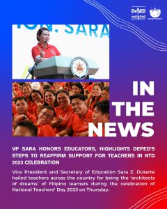 VP Sara honors educators, highlights DepEd’s steps to reaffirm support for teachers in NTD 2023 celebration