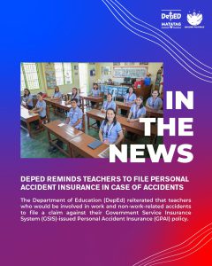 DepEd reminds teachers to file personal accident insurance in case of accidents