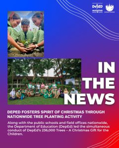 DepEd fosters spirit of Christmas through nationwide tree planting activity