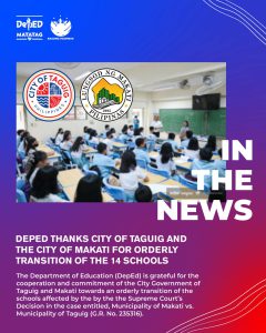 DepEd thanks City of Taguig and the City of Makati for orderly transition of the 14 schools