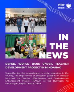 DepEd, World Bank unveil teacher development project in Mindanao