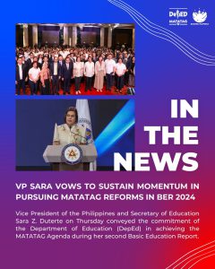 VP Sara vows to sustain momentum in pursuing MATATAG reforms in BER 2024