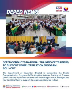 DepEd conducts National Training of Trainers to support Computerization Program roll-out